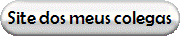 Site dos meus colegas